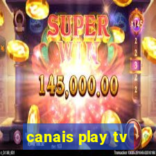 canais play tv